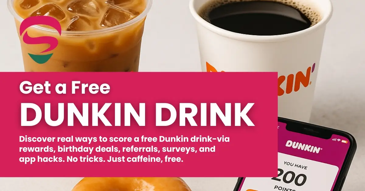 How to Get a Free Dunkin Drink 8 Easy Methods