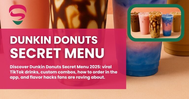 Dunkin Donuts Secret Menu 2025 TikTok Hacks Inside.