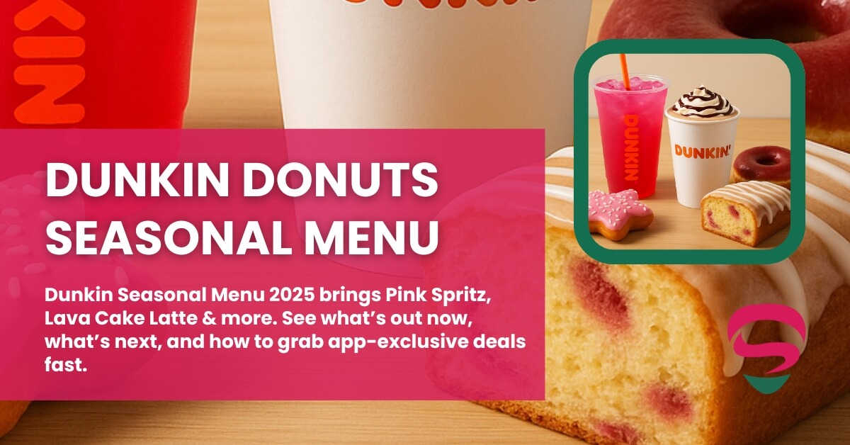 Dunkin Seasonal Menu 2025 Limited Drops to Love.