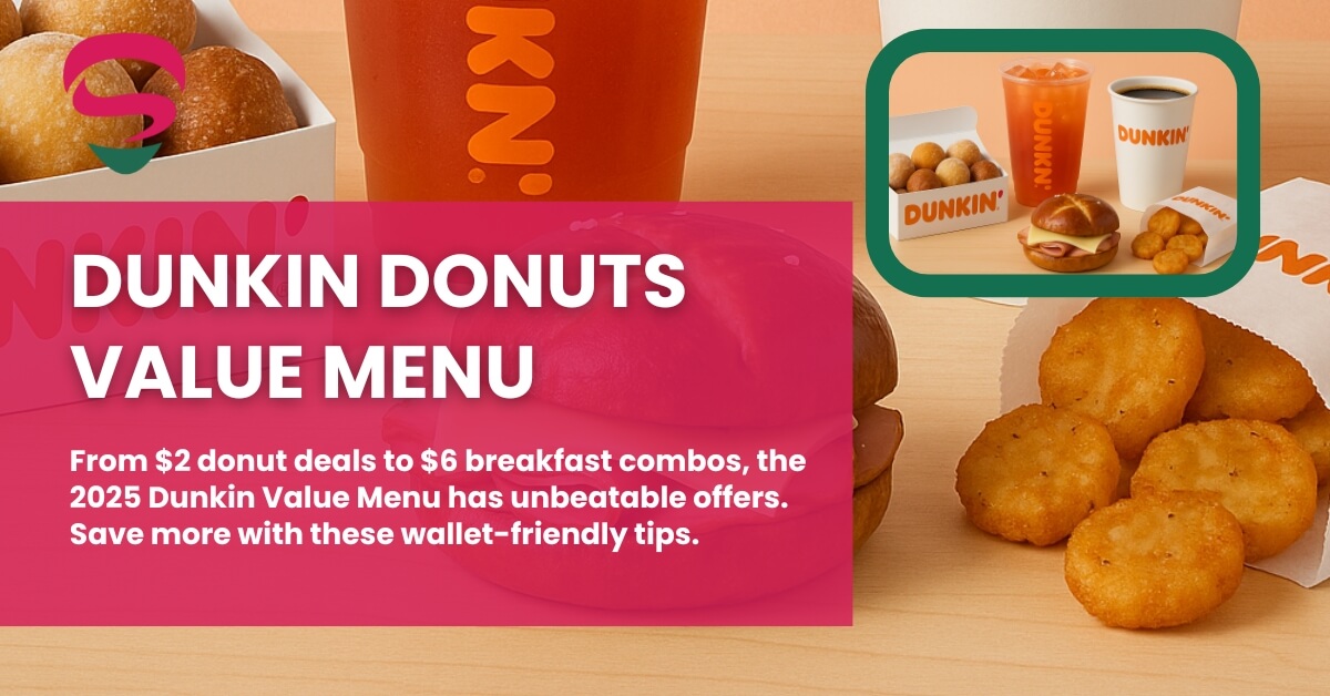 Dunkin Value Menu Hacks That Save You Cash Fast.