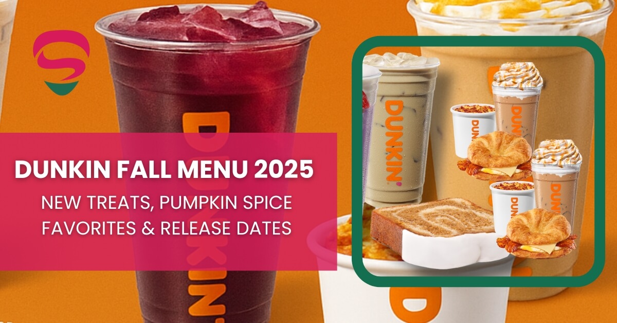 Dunkin Fall Menu 2025 New Treats, Pumpkin Spice Favorites & Release Dates.